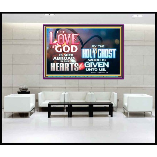 LED THE LOVE OF GOD SHED ABROAD IN OUR HEARTS  Large Portrait  GWJOY9597  