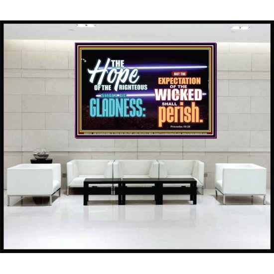 THE HOPE OF RIGHTEOUS IS GLADNESS  Scriptures Wall Art  GWJOY9914  