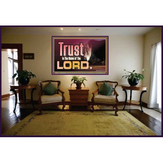 TRUST IN THE NAME OF THE LORD  Unique Scriptural ArtWork  GWJOY10303  