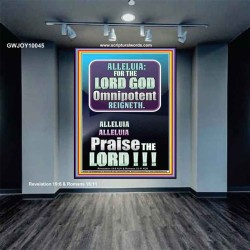 ALLELUIA THE LORD GOD OMNIPOTENT REIGNETH  Home Art Portrait  GWJOY10045  "37x49"