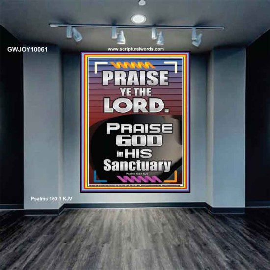 PRAISE GOD IN HIS SANCTUARY  Art & Wall Décor  GWJOY10061  