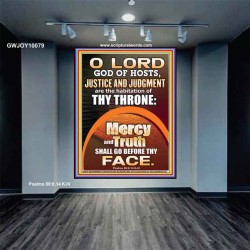 JUSTICE AND JUDGEMENT THE HABITATION OF YOUR THRONE O LORD  New Wall Décor  GWJOY10079  "37x49"