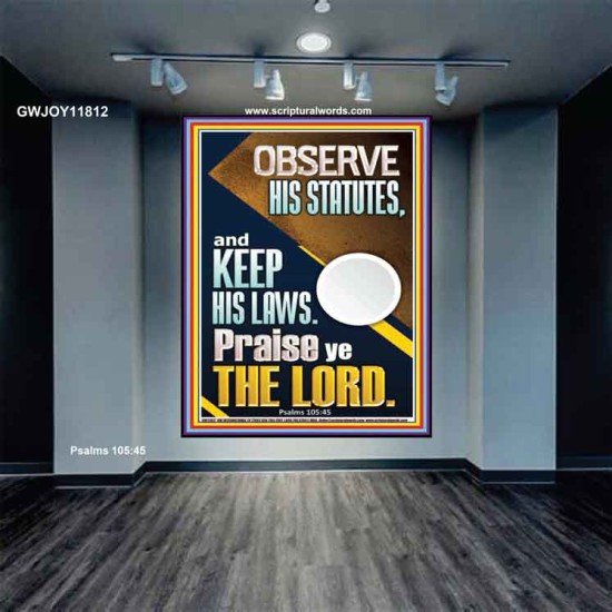 OBSERVE HIS STATUTES AND KEEP ALL HIS LAWS  Wall & Art Décor  GWJOY11812  