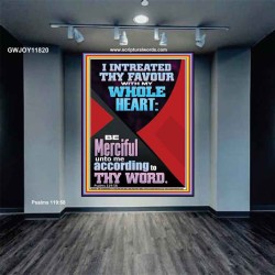 I INTREATED THY FAVOUR WITH MY WHOLE HEART  Décor Art Works  GWJOY11820  "37x49"