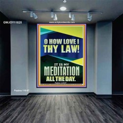 MAKE THE LAW OF THE LORD THY MEDITATION DAY AND NIGHT  Custom Wall Décor  GWJOY11825  "37x49"