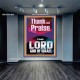 THANK AND PRAISE THE LORD GOD  Custom Christian Wall Art  GWJOY11834  