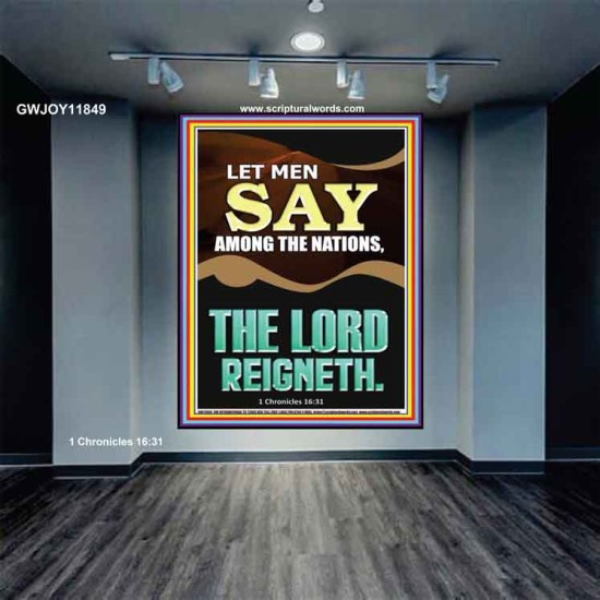 LET MEN SAY AMONG THE NATIONS THE LORD REIGNETH  Custom Inspiration Bible Verse Portrait  GWJOY11849  