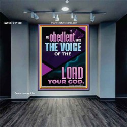 BE OBEDIENT UNTO THE VOICE OF THE LORD OUR GOD  Righteous Living Christian Portrait  GWJOY11903  "37x49"