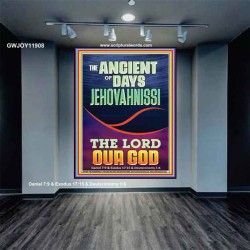 THE ANCIENT OF DAYS JEHOVAH NISSI THE LORD OUR GOD  Ultimate Inspirational Wall Art Picture  GWJOY11908  "37x49"
