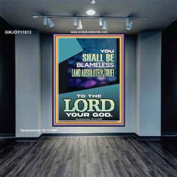 BE ABSOLUTELY TRUE TO OUR LORD JEHOVAH  Eternal Power Picture  GWJOY11913  "37x49"
