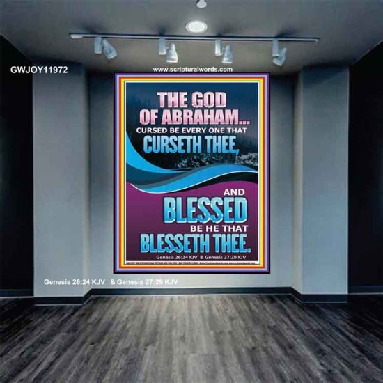 CURSED BE EVERY ONE THAT CURSETH THEE BLESSED IS EVERY ONE THAT BLESSED THEE  Scriptures Wall Art  GWJOY11972  