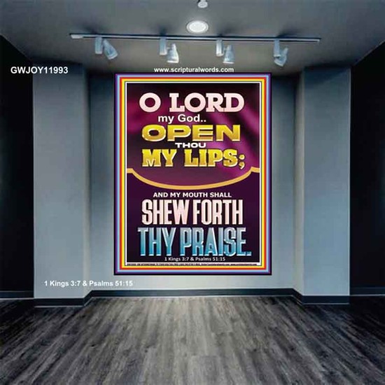 OPEN THOU MY LIPS O LORD MY GOD  Encouraging Bible Verses Portrait  GWJOY11993  