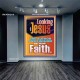 LOOKING UNTO JESUS THE AUTHOR AND FINISHER OF OUR FAITH  Biblical Art  GWJOY12118  