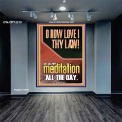 THY LAW IS MY MEDITATION ALL DAY  Bible Verses Wall Art & Decor   GWJOY12210  "37x49"