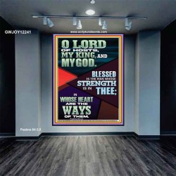 BLESSED IS THE MAN WHOSE STRENGTH IS IN THEE  Christian Paintings  GWJOY12241  "37x49"