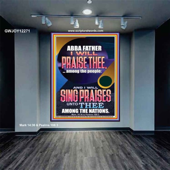 I WILL SING PRAISES UNTO THEE AMONG THE NATIONS  Contemporary Christian Wall Art  GWJOY12271  