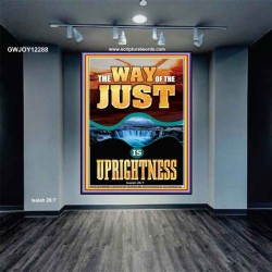 THE WAY OF THE JUST IS UPRIGHTNESS  Scriptural Décor  GWJOY12288  