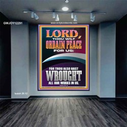 ORDAIN PEACE FOR US O LORD  Christian Wall Art  GWJOY12291  "37x49"