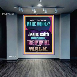 RISE TAKE UP THY BED AND WALK  Custom Wall Scripture Art  GWJOY12326  "37x49"