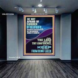 THE LORD SHALL BE THY CONFIDENCE AND KEEP THY FOOT FROM BEING TAKEN  Printable Bible Verse to Portrait  GWJOY12394  "37x49"