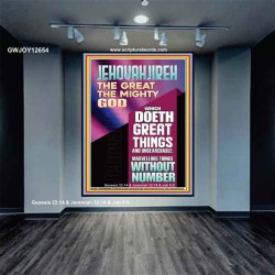 JEHOVAH JIREH WHICH DOETH GREAT THINGS AND UNSEARCHABLE  Unique Power Bible Picture  GWJOY12654  "37x49"