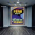 FEAR NOT FOR THOU SHALT NOT BE ASHAMED  Children Room  GWJOY12668  "37x49"