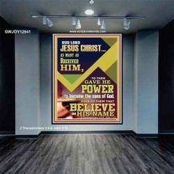 POWER TO BECOME THE SONS OF GOD THAT BELIEVE ON HIS NAME  Children Room  GWJOY12941  "37x49"