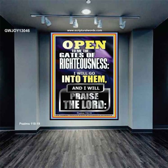 OPEN TO ME THE GATES OF RIGHTEOUSNESS I WILL GO INTO THEM  Biblical Paintings  GWJOY13046  