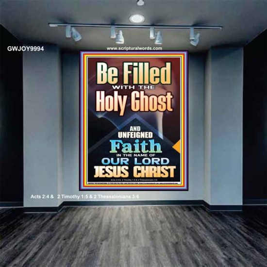 BE FILLED WITH THE HOLY GHOST  Righteous Living Christian Portrait  GWJOY9994  