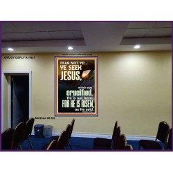 CHRIST JESUS IS NOT HERE HE IS RISEN AS HE SAID  Custom Wall Scriptural Art  GWJOY11827  "37x49"