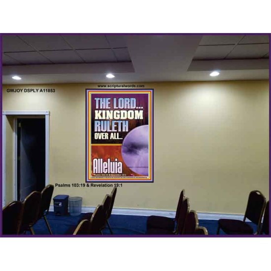 THE LORD KINGDOM RULETH OVER ALL  New Wall Décor  GWJOY11853  