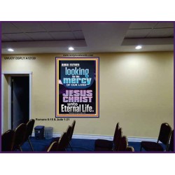 LOOKING FOR THE MERCY OF OUR LORD JESUS CHRIST UNTO ETERNAL LIFE  Bible Verses Wall Art  GWJOY12120  "37x49"