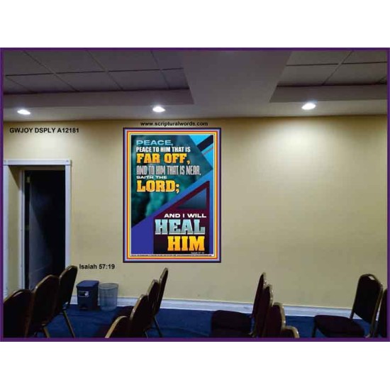 PEACE TO HIM THAT IS FAR OFF SAITH THE LORD  Bible Verses Wall Art  GWJOY12181  