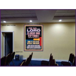 THE DAY OF THE LORD IS GREAT AND VERY TERRIBLE REPENT NOW  Art & Wall Décor  GWJOY12196  "37x49"