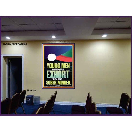 YOUNG MEN BE SOBERLY MINDED  Scriptural Wall Art  GWJOY12285  