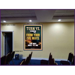 TURN YE FROM YOUR EVIL WAYS  Scripture Wall Art  GWJOY13000  "37x49"