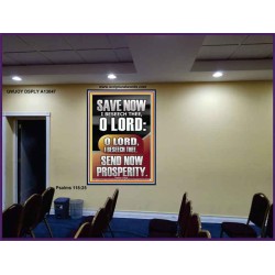 O LORD SAVE AND PLEASE SEND NOW PROSPERITY  Contemporary Christian Wall Art Portrait  GWJOY13047  "37x49"