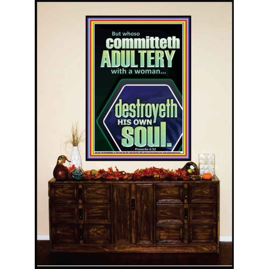 WHOSO COMMITTETH  ADULTERY WITH A WOMAN DESTROYETH HIS OWN SOUL  Sciptural Décor  GWJOY11807  