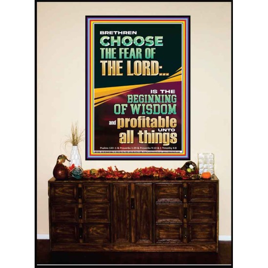 BRETHREN CHOOSE THE FEAR OF THE LORD THE BEGINNING OF WISDOM  Ultimate Inspirational Wall Art Portrait  GWJOY11962  