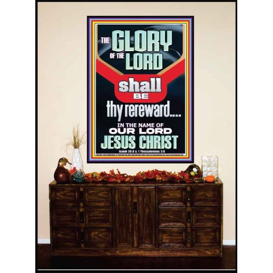 THE GLORY OF THE LORD SHALL BE THY REREWARD  Scripture Art Prints Portrait  GWJOY12003  