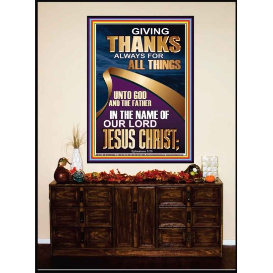 GIVING THANKS ALWAYS FOR ALL THINGS UNTO GOD  Ultimate Inspirational Wall Art Portrait  GWJOY12229  