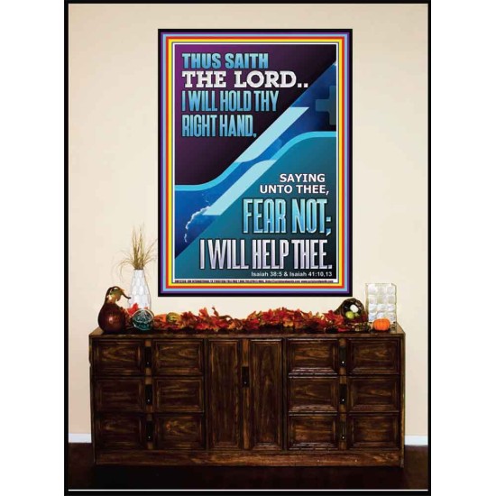 I WILL HOLD THY RIGHT HAND FEAR NOT I WILL HELP THEE  Christian Quote Portrait  GWJOY12268  