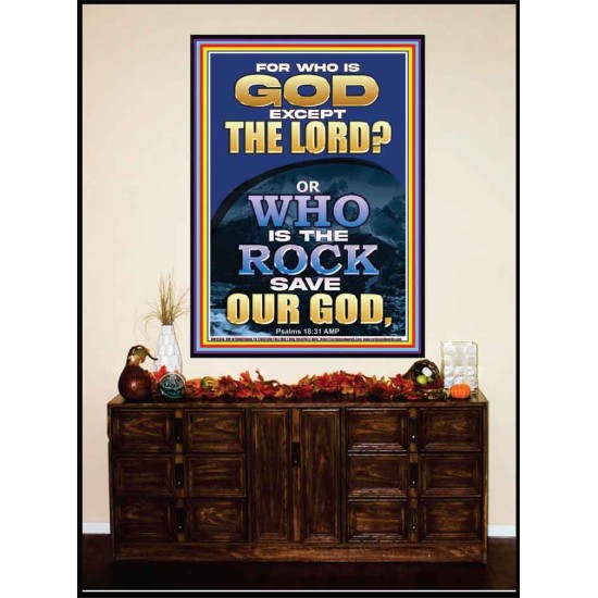 WHO IS THE ROCK SAVE OUR GOD  Art & Décor Portrait  GWJOY12348  