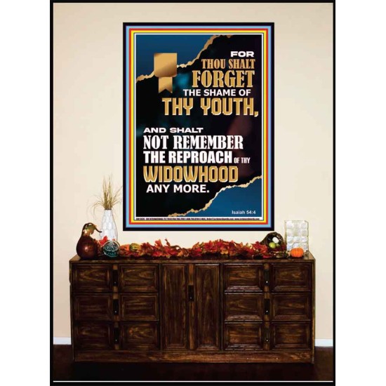 THOU SHALT FORGET THE SHAME OF THY YOUTH  Ultimate Inspirational Wall Art Portrait  GWJOY12670  