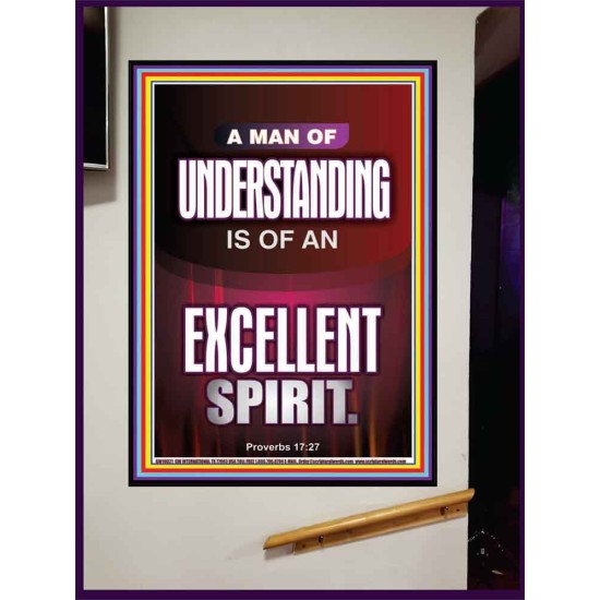 A MAN OF UNDERSTANDING IS OF AN EXCELLENT SPIRIT  Righteous Living Christian Portrait  GWJOY10021  