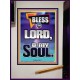 BLESS THE LORD O MY SOUL  Eternal Power Portrait  GWJOY10030  