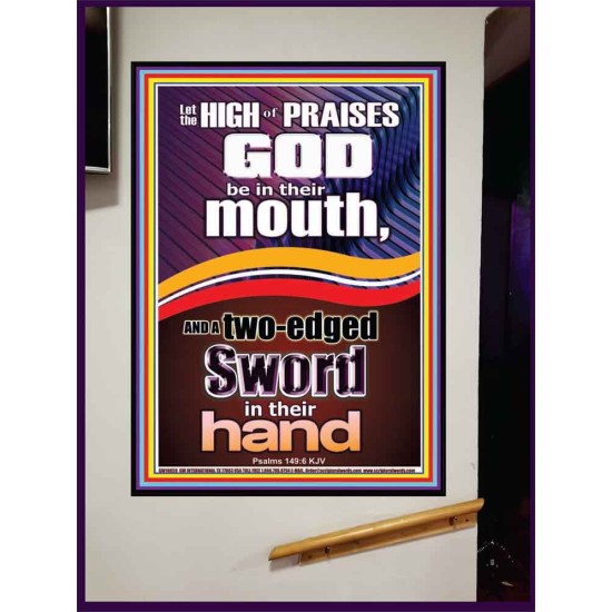 THE HIGH PRAISES OF GOD AND THE TWO EDGED SWORD  Inspiration office Arts Picture  GWJOY10059  