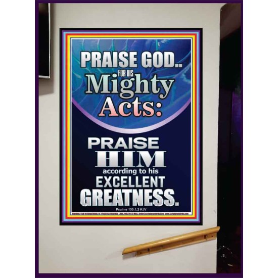 PRAISE FOR HIS MIGHTY ACTS AND EXCELLENT GREATNESS  Inspirational Bible Verse  GWJOY10062  