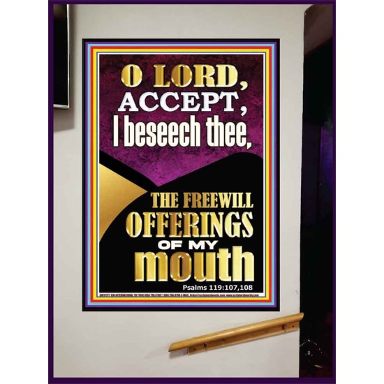 ACCEPT THE FREEWILL OFFERINGS OF MY MOUTH  Encouraging Bible Verse Portrait  GWJOY11777  