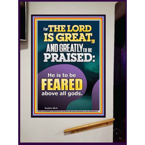 THE LORD IS GREAT AND GREATLY TO PRAISED FEAR THE LORD  Bible Verse Portrait Art  GWJOY11864  